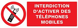 Panneau adhésif INTERDICTION D'ACTIVER DES TELEPHONES MOBILES 330x120mm TALIAPLAST - 726233