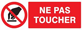 Panneau adhésif INTERDICTION DE TOUCHER 330X120MM TALIAPLAST - 726234
