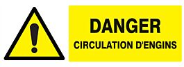Panneau adhésif DANGER CIRCULATION D'ENGINS 330X120MM TALIAPLAST - 726324