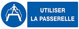 PANNEAU UTILISER LA PASSERELLE 330X120MM TALIAPLAST - 726511