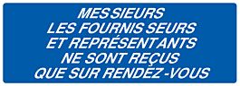 Panneau adhésif FOURNISSEURS & REPRESENTANTS RECUS SUR R.D.V 330x120mm TALIAPLAST - 726638