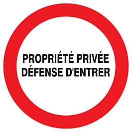 Panneau adhésif PROPRIETE PRIVEE DEFENSE D'ENTRER Ø180MM TALIAPLAST - 727224