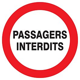 Panneau adhésif PASSAGERS INTERDITS Ø180MM TALIAPLAST - 727235
