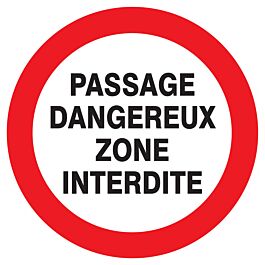 Adhesif Passage dangereux zone interdite TALIAPLAST - 727236