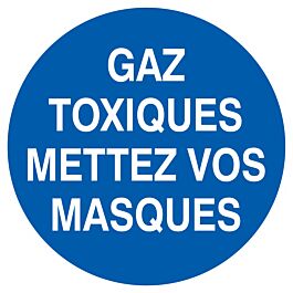 PANNEAU GAZ TOXIQUES, METTEZ VOS MASQUES Ø180MM TALIAPLAST - 727537