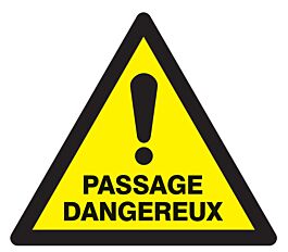 Panneau adhésif DANGER PASSAGE DANGEREUX 100X100X100MM TALIAPLAST - 729955
