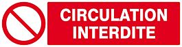 Panneau rigide CIRCULATION INTERDITE 200x52mm TALIAPLAST - 620220
