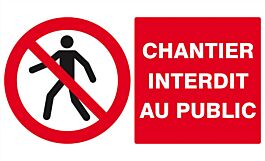 Panneau rigide CHANTIER INTERDIT AU PUBLIC 330x200mm TALIAPLAST - 621209