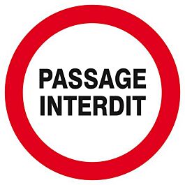 Panneau rigide PASSAGE INTERDIT D.300mm TALIAPLAST - 622219
