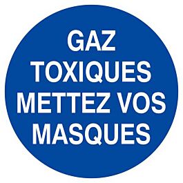Panneau rigide GAZ TOXIQUES, METTEZ VOS MASQUES D.420mm TALIAPLAST - 623533