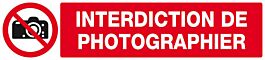 Panneau rigide INTERDICTION DE PHOTOGRAPHIER 330x75mm TALIAPLAST - 625231
