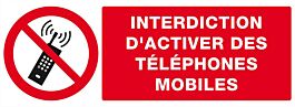 Panneau rigide INTERDICTION D'ACTIVER DES TELEPHONES MOBILES 330x120mm TALIAPLAST - 626233