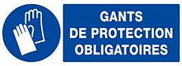 PANNEAU GANTS DE PROTECTION OBLIGATOIRES 330X120MM TALIAPLAST - 626517