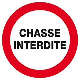 Panneau rigide CHASSE INTERDITE Ø180MM TALIAPLAST - 627206