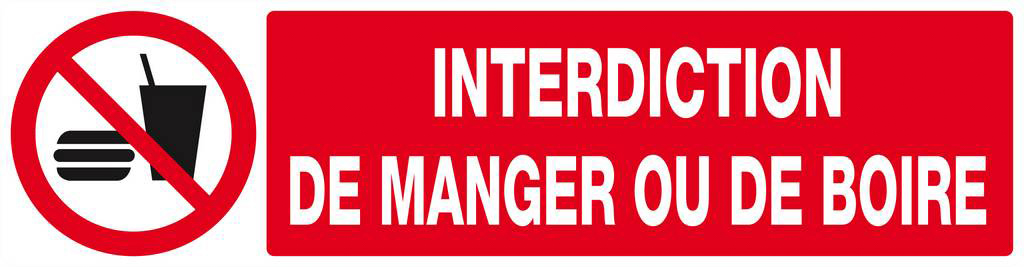 Panneau rigide INTERDICTION DE MANGER OU DE BOIRE 200x52mm TALIAPLAST - 620229