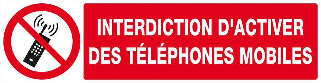 Panneau rigide INTERDICTION D'ACTIVER DES TELEPHONES MOBILES 200x52mm TALIAPLAST - 620233
