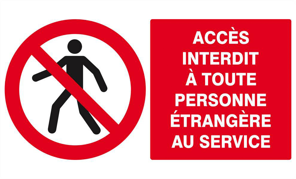 Panneau rigide ACCES INTERDIT TTE PERS. ETRANGERE AU SERVICE 330x200mm TALIAPLAST - 621204