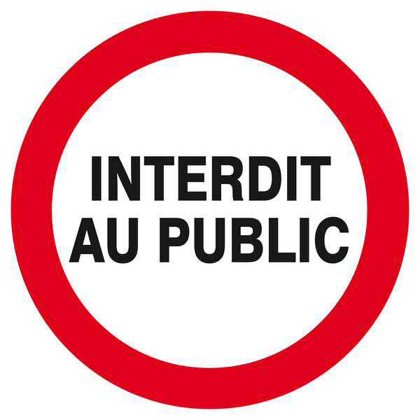 Panneau rigide INTERDIT AU PUBLIC D.300mm TALIAPLAST - 622218