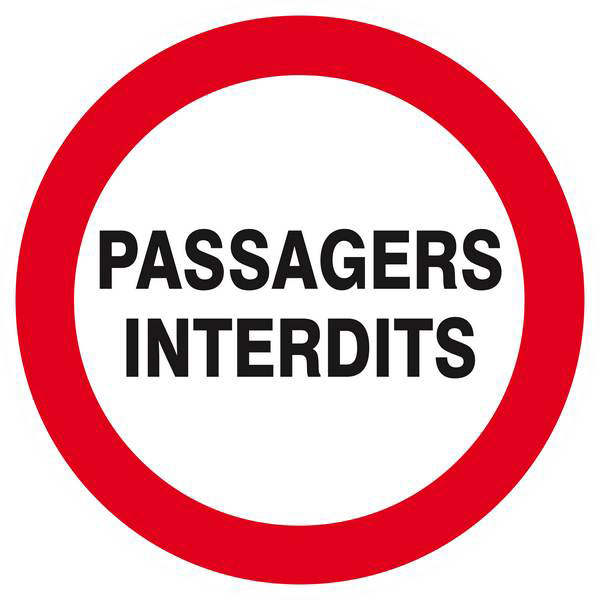 Panneau rigide PASSAGERS INTERDITS D.300mm TALIAPLAST - 622230