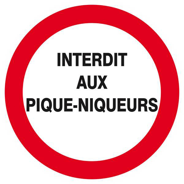 Panneau rigide INTERDIT AUX PIQUE-NIQUEURS D.420mm TALIAPLAST - 623227