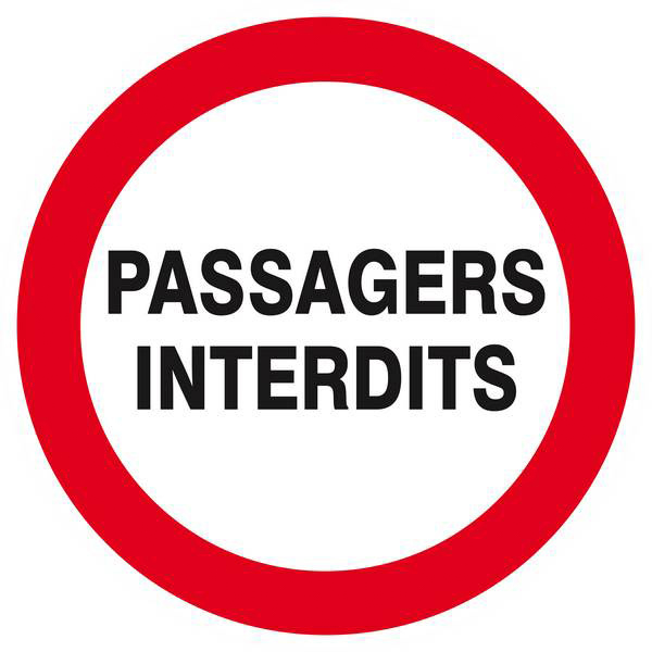 Panneau rigide PASSAGERS INTERDITS D.420mm TALIAPLAST - 623231