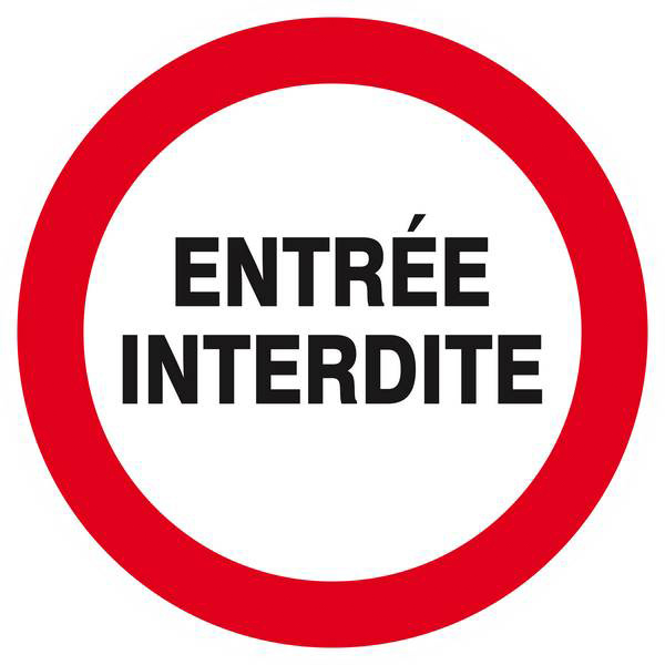 Panneau rigide ENTREE INTERDITE D.420mm TALIAPLAST - 623243