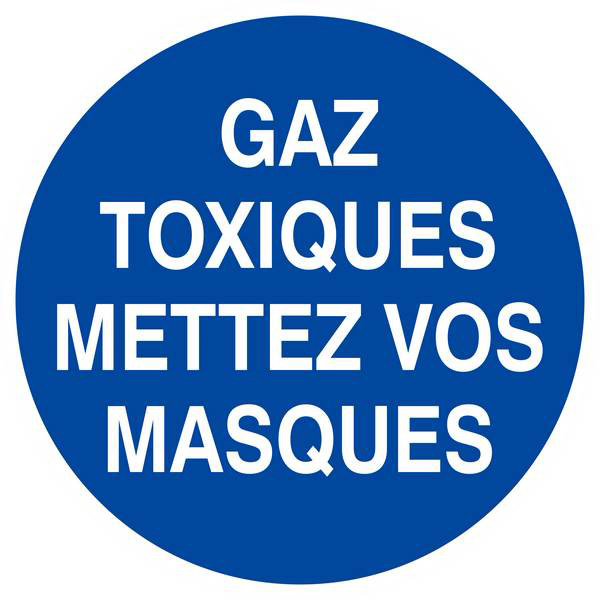 Panneau rigide GAZ TOXIQUES, METTEZ VOS MASQUES D.420mm TALIAPLAST - 623533