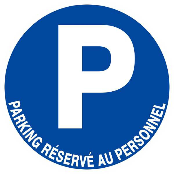 Panneau rigide PARKING RESERVE AU PERSONNEL D.420mm TALIAPLAST - 623577