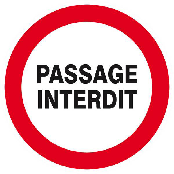 Panneau rigide PASSAGE INTERDIT D.80mm TALIAPLAST - 624221