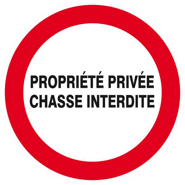 PROPRIETE PRIVEE CHASSE INTERDITE D.80mm TALIAPLAST - 624237