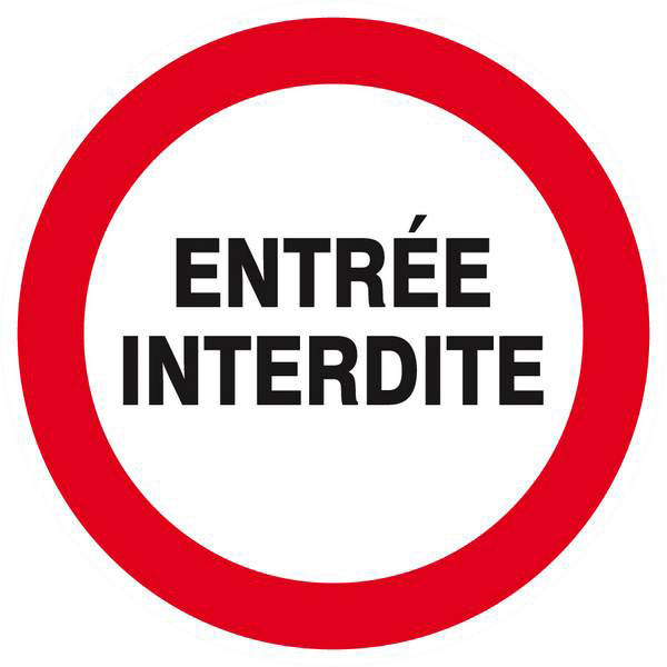 Panneau rigide ENTREE INTERDITE D.80mm TALIAPLAST - 624244