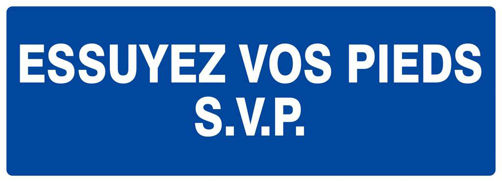 Panneau rigide ESSUYEZ VOS PIEDS S.V.P 330X120MM TALIAPLAST - 626617