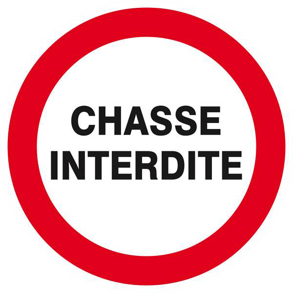 Panneau rigide CHASSE INTERDITE Ø180MM TALIAPLAST - 627206