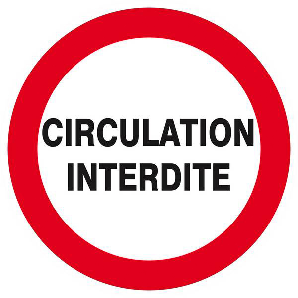 Panneau rigide CIRCULATION INTERDITE Ø180MM TALIAPLAST - 627207