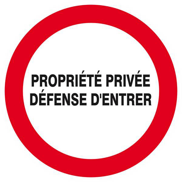 Panneau rigide PROPRIETE PRIVEE DEFENSE D'ENTRER Ø180MM TALIAPLAST - 627224