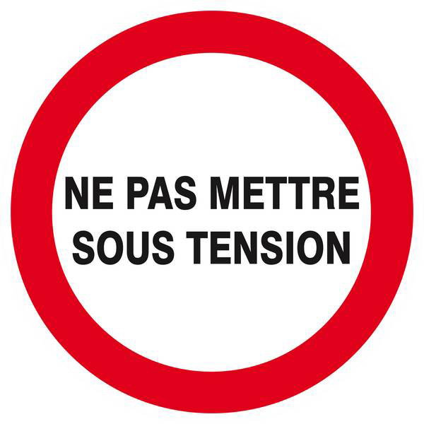 Panneau rigide NE PAS METTRE SOUS TENSION Ø180MM TALIAPLAST - 627233