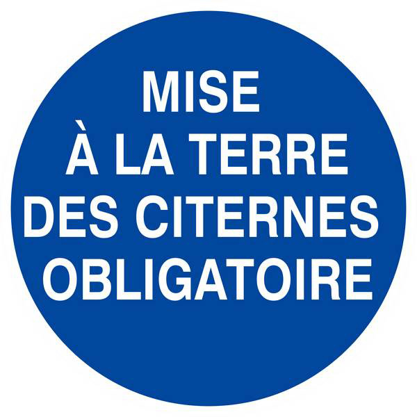 Panneau rigide MISE A LA TERRE DES CITERNES OBLIGATOIRE Ø180MM TALIAPLAST - 627535
