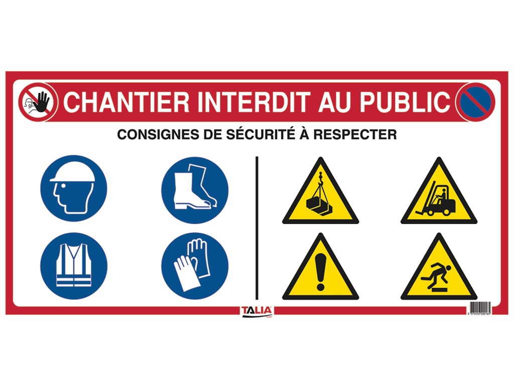 Panneau de chantier interdit au public 800 x 400 mm avec consignes de sécurité 620016