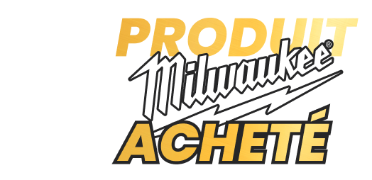 1 produit Milwaukee Acheté 1 produit Milwaukee Acheté