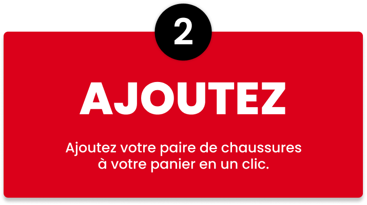 Ajoutez votre paire de chaussures &agrave; votre panier