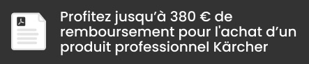 comment profiter du remboursement karcher 380€ comment profiter du remboursement karcher 380€