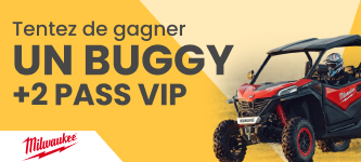 Gagnez un buggy et 2 pass VIP avec Milwaukee Gagnez un buggy et 2 pass VIP avec Milwaukee