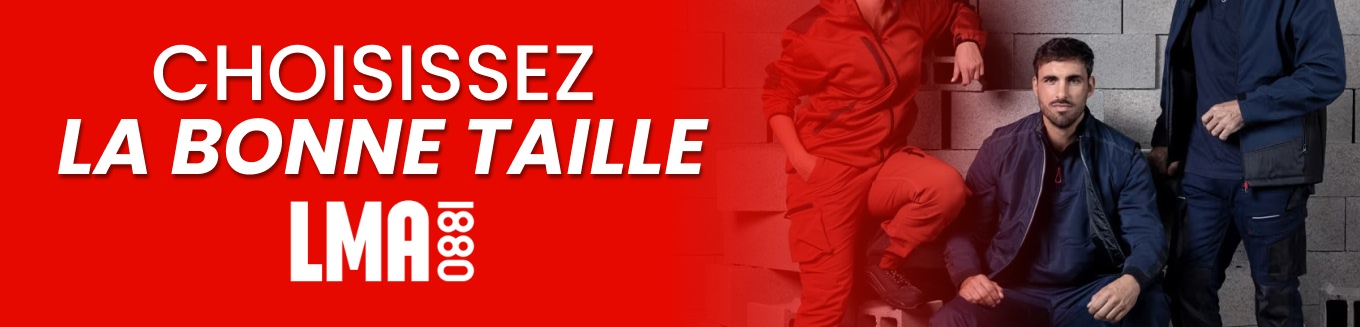 Guide des tailles LMA