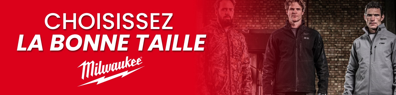 Guide des tailles Milwaukee