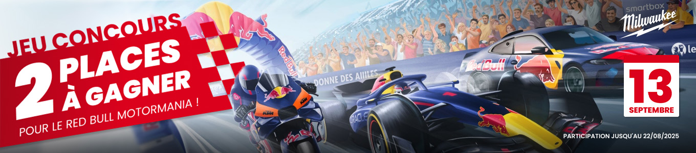 Jeu concours RED BULL MOTORMANIA - Milwaukee Batiavenue Jeu concours RED BULL MOTORMANIA - Milwaukee Batiavenue