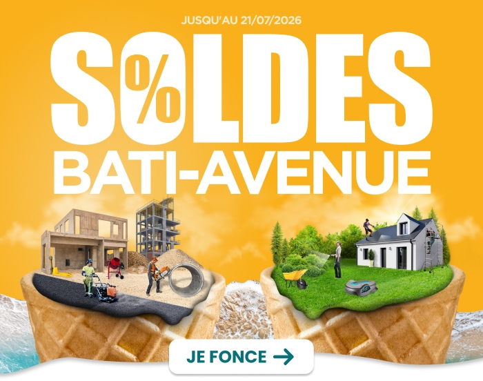 SOLDES D'ÉTÉ chez Bati-Avenue ! SOLDES D'ÉTÉ chez Bati-Avenue !