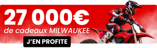27 000€ de cadeaux Milwaukee 27 000€ de cadeaux Milwaukee