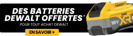 Des batteries Dewalt offertes