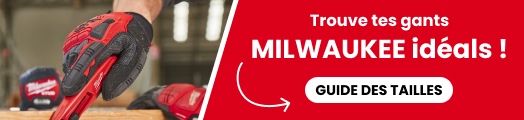 Guide des tailles Gants MILWAUKEE