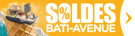 Soldes d'été 2025 chez Bati-Avenue.com